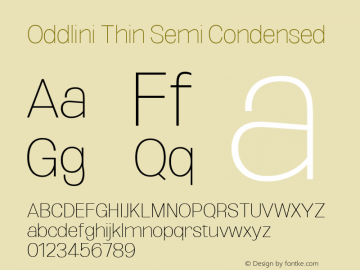 Oddlini Thin Semi Condensed Version 1.002 Font Sample
