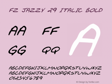 FZ JAZZY 29 ITALIC Bold 1.000图片样张