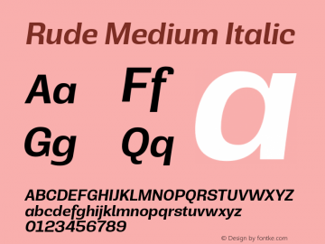 Rude-MediumItalic Version 1.000 Font Sample