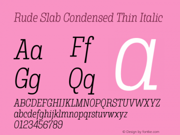 Rude Slab Condensed Thin Italic Version 1.000图片样张