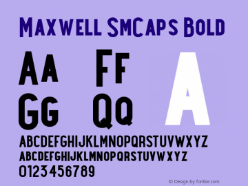 Maxwell SmCaps Bold Version 1.000图片样张
