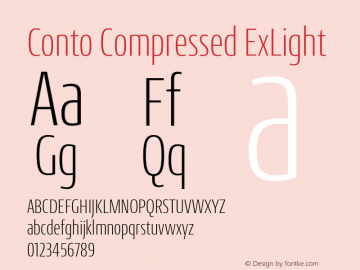 Conto Compressed ExLight Regular Version 1.001;PS 1.1;hotconv 1.0.88;makeotf.lib2.5.647800 Font Sample
