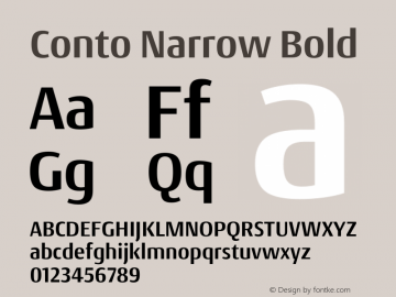 Conto Narrow Bold Version 1.001;PS 1.1;hotconv 1.0.88;makeotf.lib2.5.647800 Font Sample