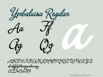 Yerbaluisa Version Pro 1.517 Font Sample
