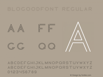 Blogoodfont Version 1.006;Fontself Maker 1.1.0 Font Sample