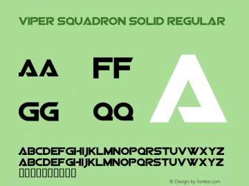 Viper Squadron Solid Version 1.00 October 26, 2017, initial release Font Sample