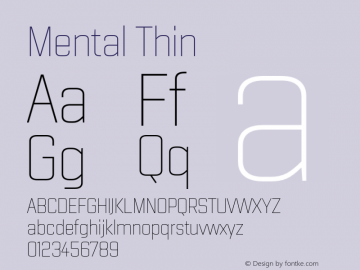 Mental-Thin Version 1.000;PS 001.001;hotconv 1.0.56 Font Sample