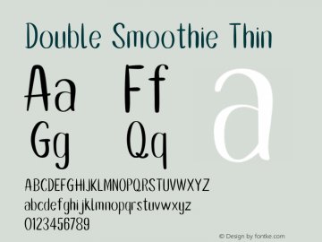 Double Smoothie Thin Version 1.002;Fontself Maker 2.3.0图片样张