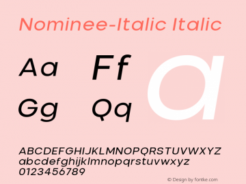 Nominee Italic Version 1.000 Font Sample