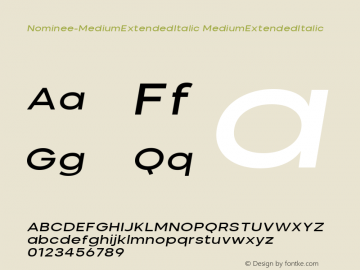 Nominee Medium Extended Italic Version 1.000图片样张