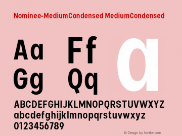 Nominee Medium Condensed Version 1.000 Font Sample