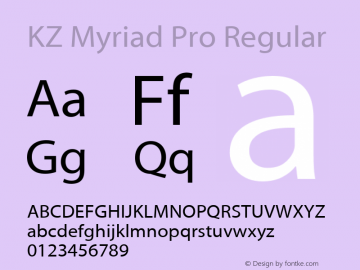 KZ Myriad Pro Regular Version 2.007;PS 002.000;Core 1.0.38;makeotf.lib1.7.9032 Font Sample