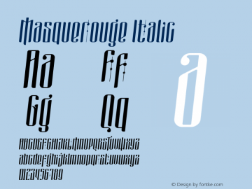 Masquerouge Italic Version 1.10 February 11, 2019 Font Sample