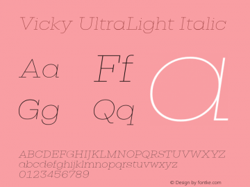 Vicky-UltraLightItalic Version 1.000 | wf-rip DC20190410图片样张