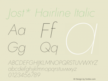 Jost* Hairline Italic Version 3.400 Font Sample