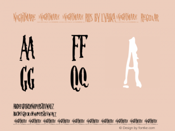 Nightmare 5(RUS BY LYAJKA) Version 0.00 April 21, 2017 Font Sample