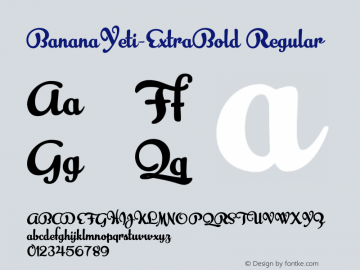 Banana Yeti  ExtraBold Version 1.00 Font Sample