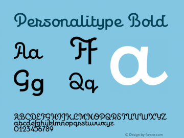 Personalitype-Bold Version 1.000;PS 001.000;hotconv 1.0.88;makeotf.lib2.5.64775 Font Sample