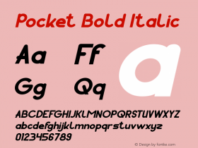 Pocket Bold Italic Version 1.00;May 6, 2019;FontCreator 11.5.0.2430 64-bit图片样张