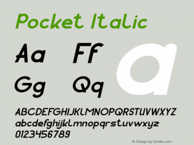 Pocket Italic Version 1.00;May 6, 2019;FontCreator 11.5.0.2430 64-bit图片样张