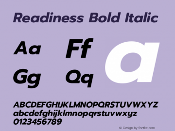 Readiness Bold Italic Version 1.00;August 1, 2019;FontCreator 11.5.0.2425 64-bit Font Sample