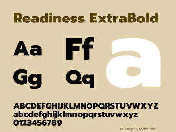 Readiness ExtraBold Version 1.00;August 1, 2019;FontCreator 11.5.0.2425 64-bit Font Sample