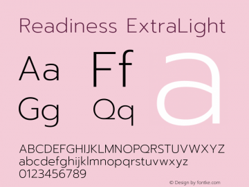 Readiness ExtraLight Version 1.00;August 1, 2019;FontCreator 11.5.0.2425 64-bit Font Sample