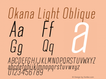 Okana Light Oblique Version 1.000 Font Sample