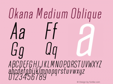 Okana Medium Oblique Version 1.000 Font Sample