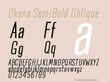 Okana SemiBold Oblique Version 1.000 Font Sample