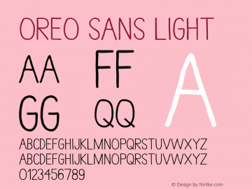 Oreo Sans Light Regular Version 1.001;PS 1.1;hotconv 1.0.70;makeotf.lib2.5.58329 DEVELOPMENT图片样张