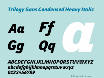 TrilogySansCondensed-HeavyIt Version 1.2 Font Sample