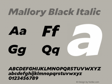 Mallory Black Italic Version 2.000;PS 2.000;hotconv 16.6.51;makeotf.lib2.5.65220 Font Sample