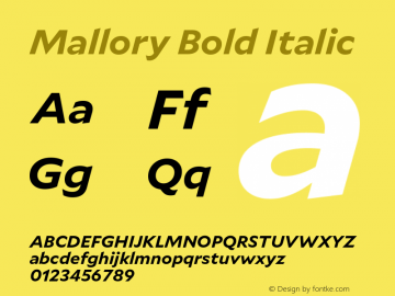 Mallory Bold Italic Version 2.000;PS 2.000;hotconv 16.6.51;makeotf.lib2.5.65220 Font Sample