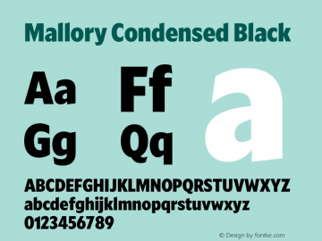 Mallory Cond Black Version 2.000;PS 2.000;hotconv 16.6.51;makeotf.lib2.5.65220 Font Sample