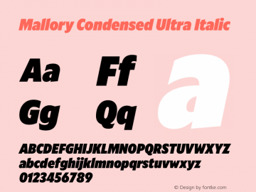 Mallory Cond Ultra Italic Version 2.000;PS 2.000;hotconv 16.6.51;makeotf.lib2.5.65220图片样张