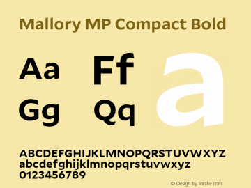 Mallory MP Cmpct Bold Version 2.000;PS 0.000;hotconv 16.6.51;makeotf.lib2.5.65220图片样张