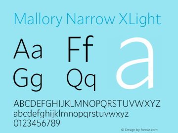 Mallory Nrrw XLight Version 2.000;PS 2.000;hotconv 16.6.51;makeotf.lib2.5.65220图片样张