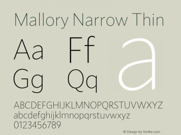 Mallory Nrrw Thin Version 2.000;PS 2.000;hotconv 16.6.51;makeotf.lib2.5.65220图片样张