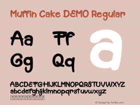 Muffin Cake DEMO Version 1.00;August 3, 2019;FontCreator 11.0.0.2365 64-bit图片样张