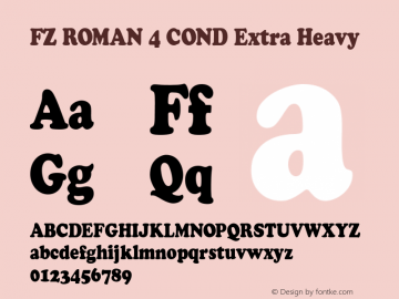 FZ ROMAN 4 COND Extra Heavy 1.000 Font Sample