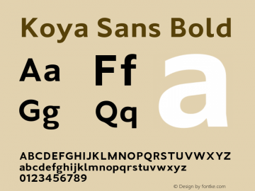 Koya Sans Bold Version 1.000;hotconv 1.0.109;makeotfexe 2.5.65596;YWFTv17图片样张