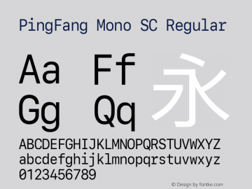 PingFang Mono SC Regular 12.0d7e1 Font Sample