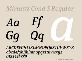 Mirantz W05 Cond Medium Italic Version 1.00 Font Sample