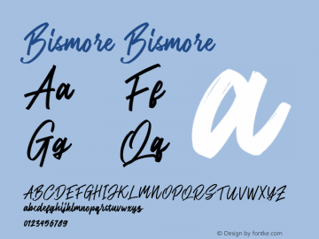 Bismore Version 1.000 Font Sample