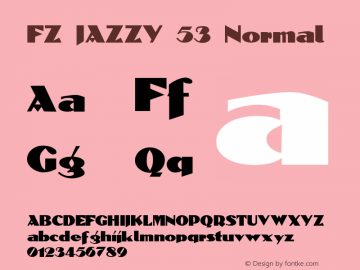 FZ JAZZY 53 Normal 1.000 Font Sample