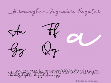 Birmingham Signature Version 1.00;August 4, 2019;FontCreator 11.5.0.2430 64-bit图片样张