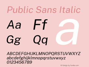 Public Sans Italic Version 1.007; ttfautohint (v1.8.1) -l 8 -r 50 -G 200 -x 14 -D latn -f none -a qsq -X 