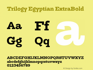 TrilogyEgyptian-ExtraBold Version 1.001 Font Sample