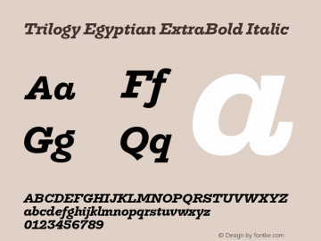 TrilogyEgyptian-ExtraBoldItalic Version 1.001 Font Sample